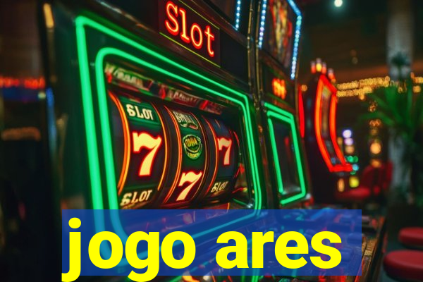 jogo ares